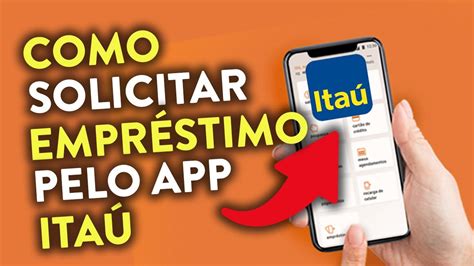 Como Solicitar Empr Stimo Pelo App Do Ita Youtube