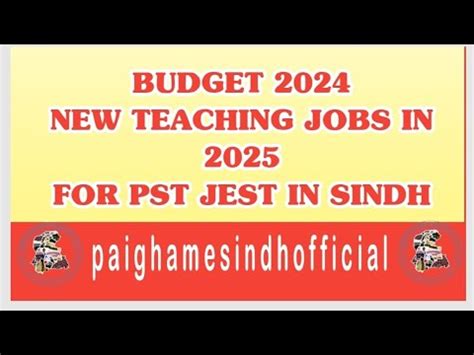 Sindh Budget Fresh Teaching Jobs Pst Jest Fresh Jobs In