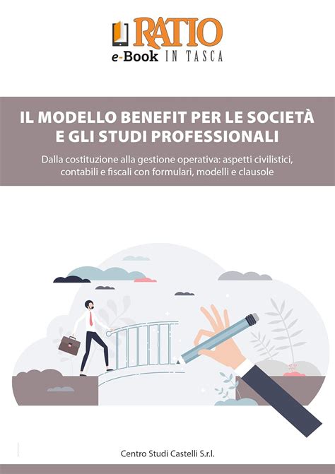 Amazon IL MODELLO BENEFIT PER LE SOCIETÀ E GLI STUDI PROFESSIONALI