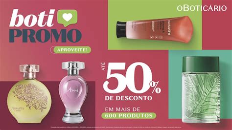 At Off Em Mais De Produtos O Botic Rio Apresenta A