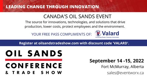 Leading Change Through Innovation Oil Sands Conference And Trade Show
