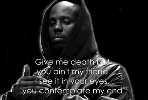 Dmx Quotes On Life. QuotesGram