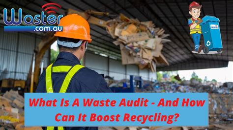 What Is A Waste Audit And How Can It Boost Recycling YouTube