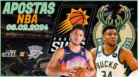 APOSTAS E PALPITES DE NBA PARA HOJE 06 02 PHX SUNS VS BUCKS OKC