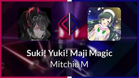 Beat Saber Ndonkeyn Mitchie M Suki Yuki Maji Magic Ex Fc Bl