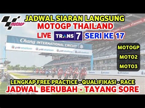 Jadwal Motogp Thailand Hari Ini Siaran Langsung Motogp Thailand