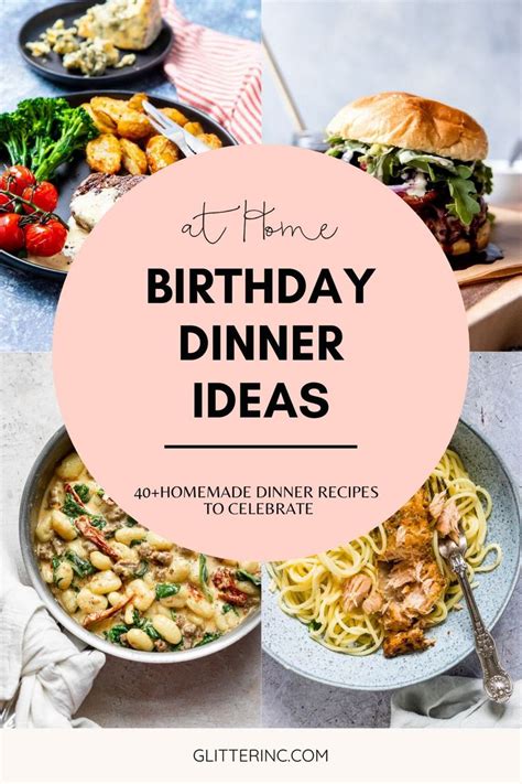 40 Birthday Dinner Ideas At Home Glitter Inc Birthday Dinner