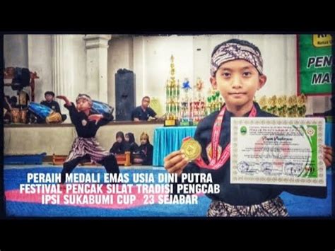 Peraih Medali Emas Usia Dini Pa Festival Pencak Silat Tradisi Pengcab