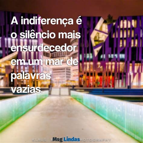 O Que Significa A Palavra Indiferença - 8