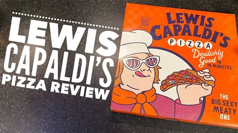 Lewis Capaldi S Pizza Review The Big Sexy Meaty One Iceland Pizza