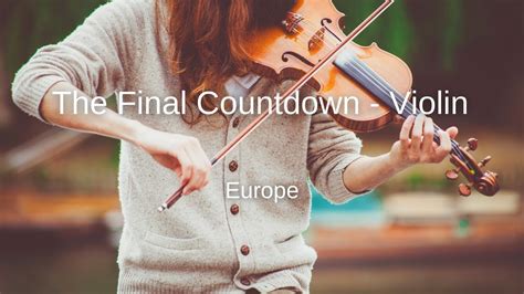 Europe The Final Countdown Violin Sheet Music Youtube