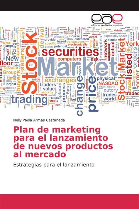 Plan De Marketing Para El Lanzamiento De Nuevos Productos Al Mercado