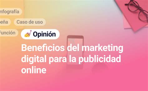 Beneficios Del Marketing Digital Para La Publicidad Online — Kommo