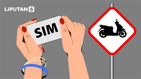 Cara Membuat SIM Online 2023 Ketahui Syarat Dan Dokumen Yang