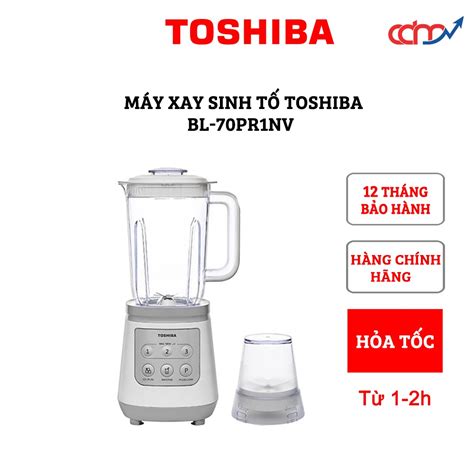 Mua Máy xay sinh tố Toshiba BL 70PR1NV Hàng chính hãng Thương hiệu