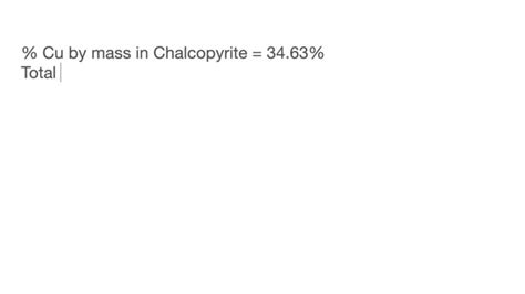 Solved Chalcopyrite The Principal Ore Of Copper Cu Contains