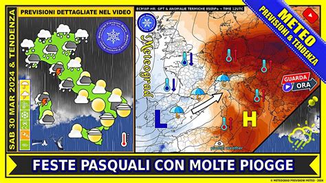 METEO Piogge Al Nord Poi Altrove Tra Pasqua E Pasquetta Clima Molto