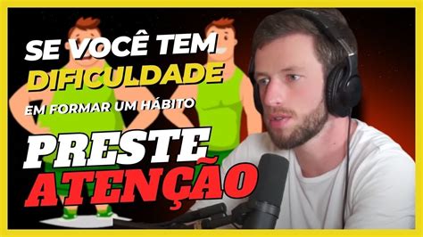 Como Desenvolver Uma Poderosa Rotina Eslen Delanogare Youtube