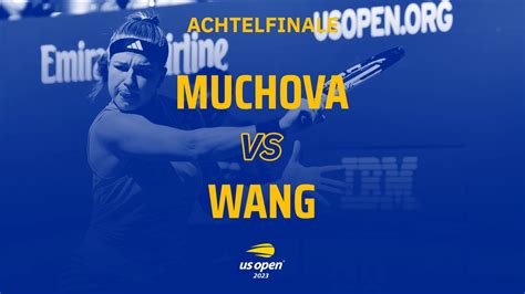 Us Open K Muchova Cze Vs X Wang Chn Kommentiert Von