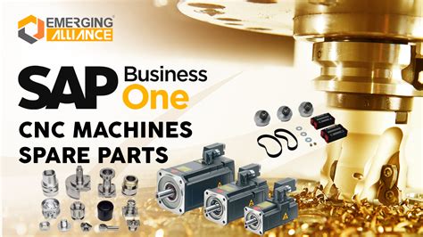 SAP Business One for CNC Machines Spare Parts