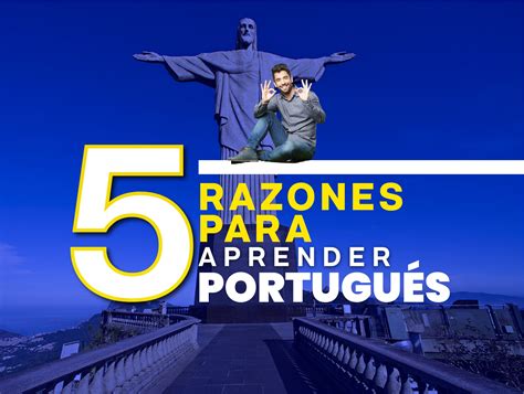 5 razones para aprender portugués Academia Europea