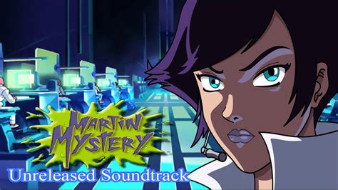 Martin Mystery Unreleased Soundtrack 4 Center Theme Youtube