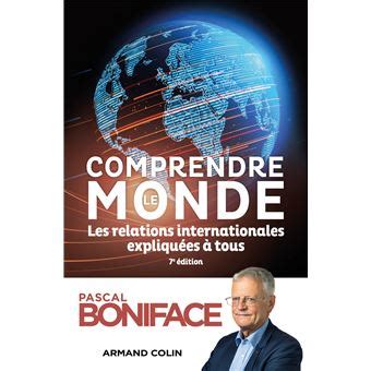 Comprendre Le Monde E D Les Relations Internationales Expliqu Es