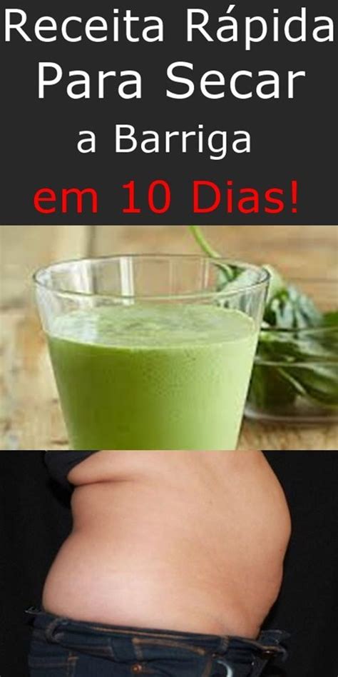 Receita Rápida Para Secar a Barriga em 10 Dias Dicas para emagrecer