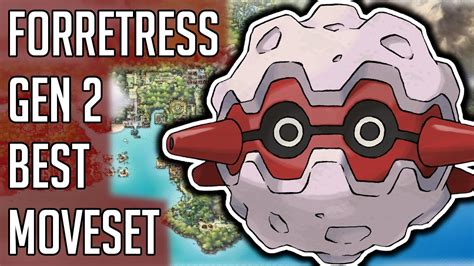 Forretress Gen Best Moveset Forretress Best Moveset Moves Pokemon