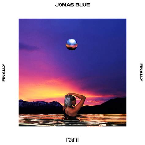 Jonas Blue RANI Finally File FLAC Single 2023 R26777378