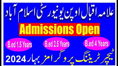 AIOU Admission Spring 2024 B Ed AIOU B Ed Programs Allama Iqbal