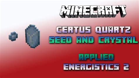 Certus Quartz Seed Certus Quartz Crystal Minecraft Applied