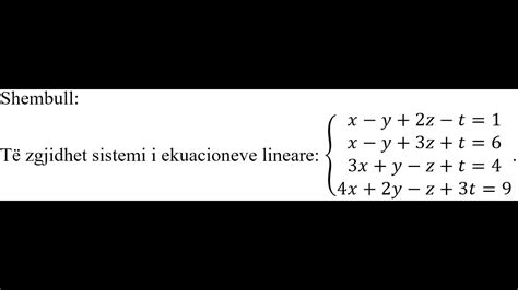 Detyra Matematik Sistem I Ekuacioneve Lineare Youtube