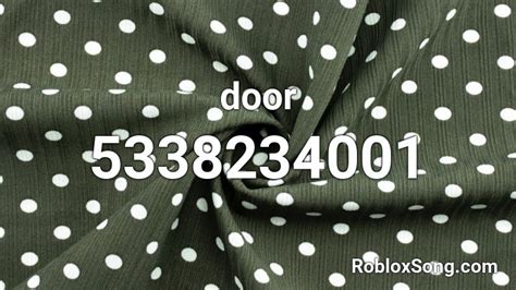 Door Roblox Id Roblox Music Codes