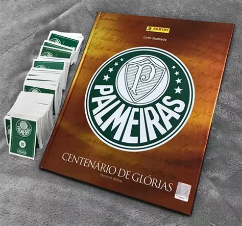 Álbum Palmeiras Centenário De Glórias Completo Pra Colar Parcelamento