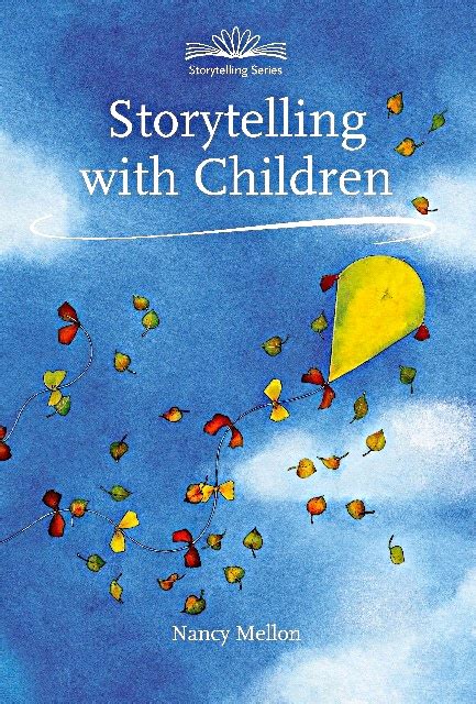 Storytelling with Children by Nancy Mellon