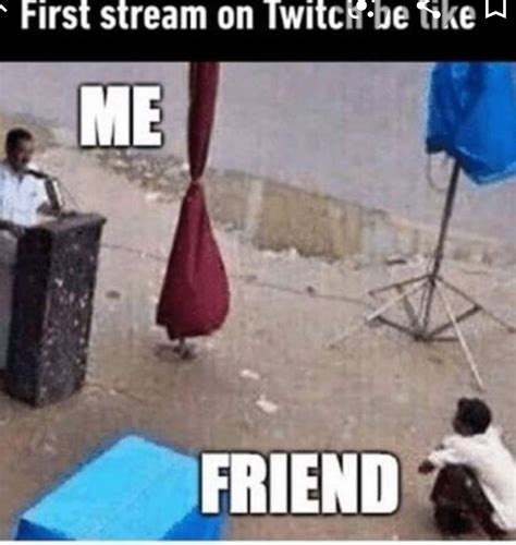 Twitch meme : r/Twitch