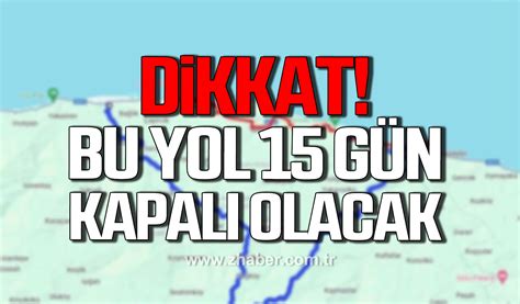 Abana ile Çatalzeytin arasındaki yol 15 gün kapalı olacak