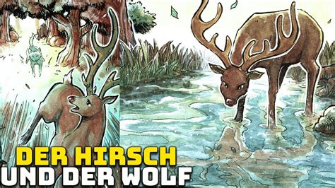 Der Hirsch und der Wolf Was ist mehr wert Schönheit oder