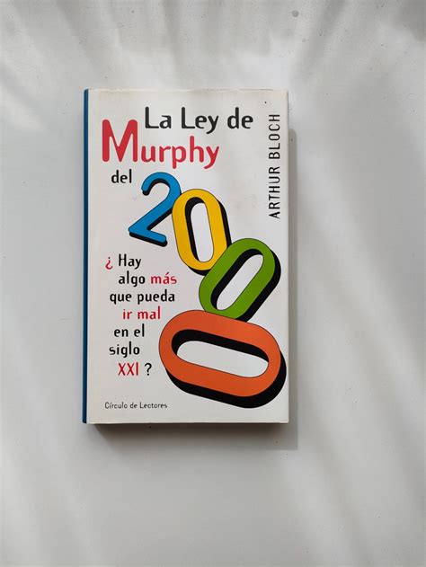 La ley de Murphy del 2000 Hay algo más que pueda ir mal en el siglo