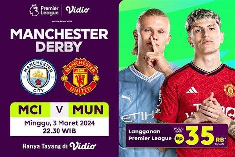 Live Streaming Liga Inggris Manchester City Vs Manchester United Di