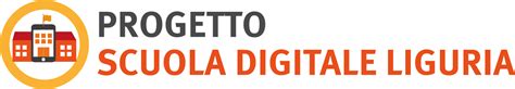 Repubblica Digitale Regione Liguria Progetto Scuola Digitale