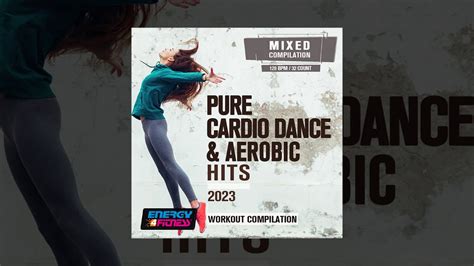 E4f Pure Cardio Dance And Aerobic Hits 2023 128 Bpm 32 Count