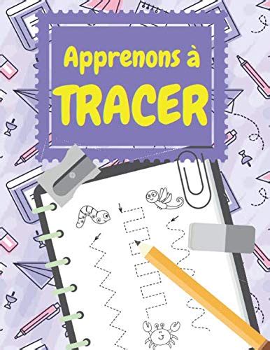 Apprenons Tracer Cahier D Activit S Et De Graphisme Pour L Cole