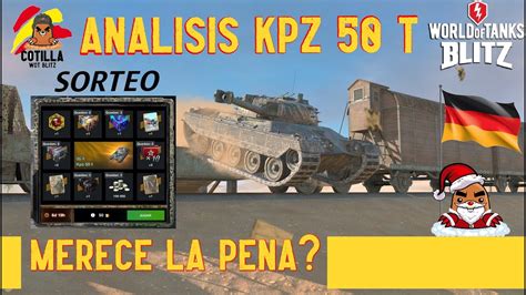 An Lisis Kpz T World Of Tanks Blitz Espa Ol Merece La Pena Kpz