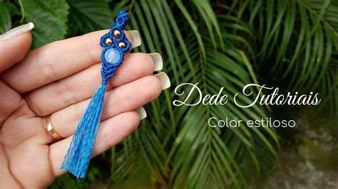 Dede Tutoriais Como Fazer Um Colar Estiloso Macrame Bracelet