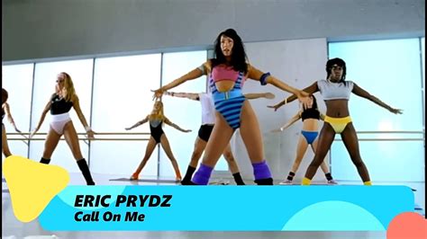 Eric Prydz Call On Me YouTube