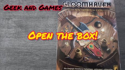 Open the Box Gloomhaven Les Mâchoires du Lion YouTube