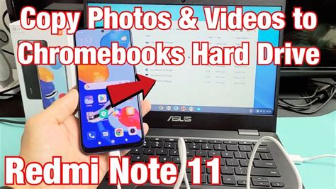 Redmi Note How To Copy Photos Videos To Chromebooks Hard Drive