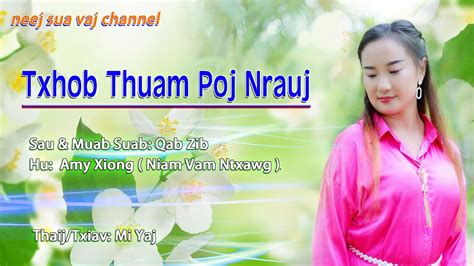 Txhob Thuam Poj Nrauj Amy Xiong Niam Vam Ntxhawg Hmong New Song2023